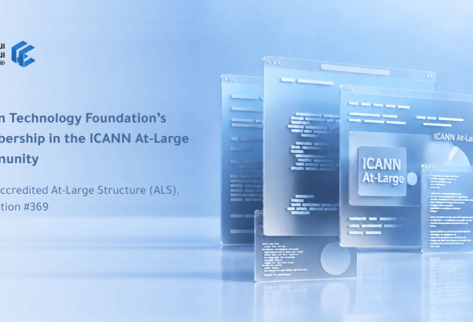 Libyan Technology Foundation’s Participation in the ICANN At-Large Community Libyan Technology Foundation’s Participation in the ICANN At-Large Community