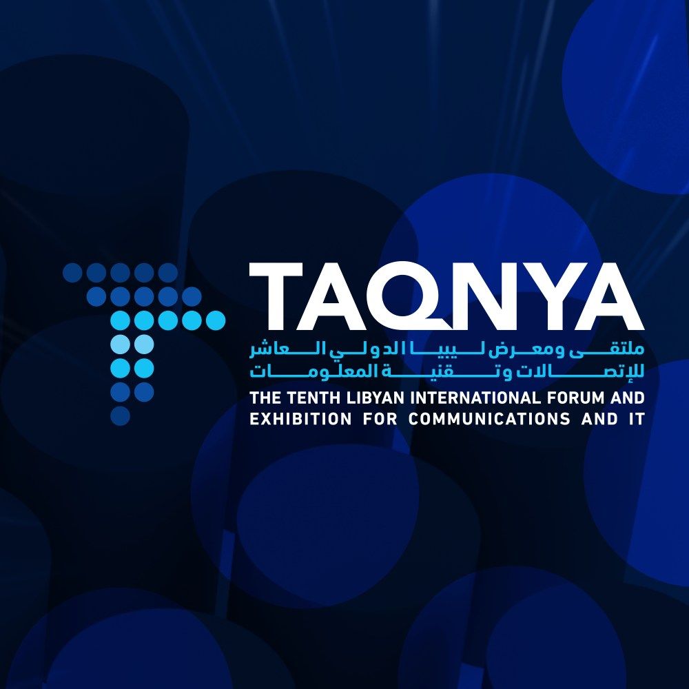 Libya International Forum for Communications and Information Technology (TAQNIA 2022) 